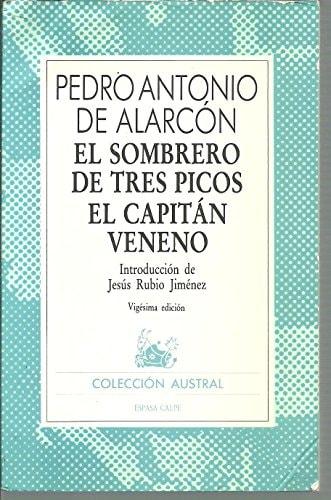 Portada del libro de EL SOMBRERO DE TRES PICOS/EL CAPITAN VENENO ALARCON