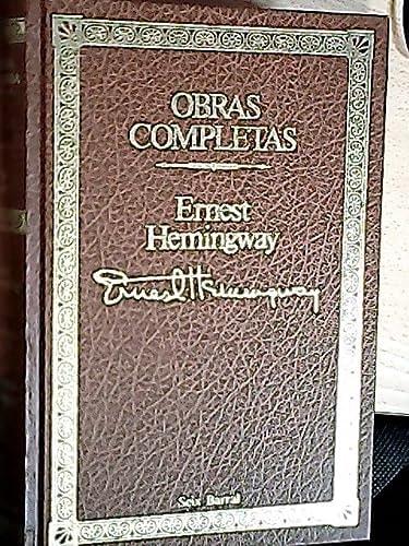 Portada del libro de HEMINGWAY: OBRAS COMPLETAS. (TOMO 1) [TAPA DURA] HEMINGWAY, ERNEST