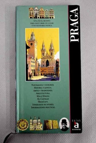 Portada del libro de PRAGA-ACENTO GUIA (SIN COLECCION) [TAPA BLANDA] AA.VV.