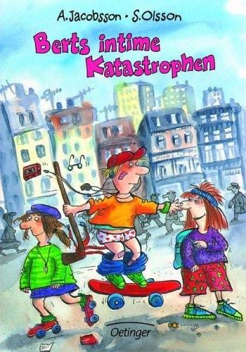 Portada del libro de BERTS INTIME KATASTROPHEN [HARDCOVER] JACOBSSON, ANDERS OLSSON, SÖREN