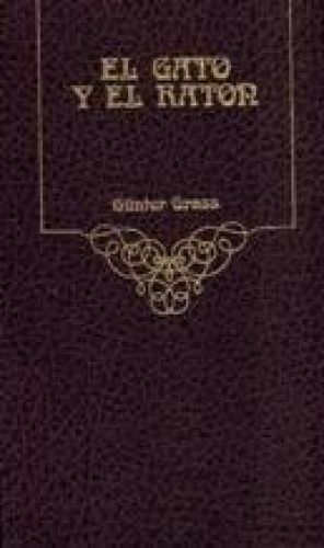 Portada del libro de EL GATO Y EL RATON. [ENCUADERNACIÓN DESCONOCIDA] GRASS,GUNTER.