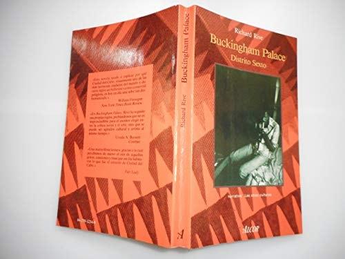 Portada del libro de BUCKINGHAM PALACE, DISTRITO SEXTO [TAPA BLANDA] RICHARD RIVE