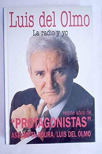 Portada del libro de LA RADIO Y YO - VEINTE AÑOS DE PROTAGONISTAS