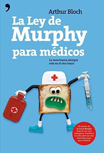 Portada del libro de LA LEY DE MURPHY PARA MÉDICOS