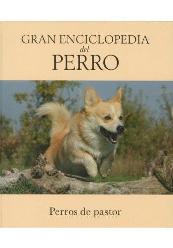 Portada del libro de GRAN ENCICLOPEDIA DEL PERRO: 3 - PERROS DE PASTOR [TAPA BLANDA] JOSE MIGUEL DOVAL