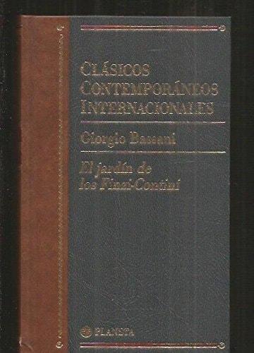 Portada del libro de EL JARDIN DE LOS FINZI-CONTINI (CLASICOS CONTEMPORANEOS INTERNACIONALE BASSANI, GIORGIO