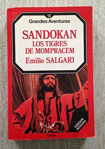 Portada del libro de SANDOKAN. LOS TIGRES DE MOMPRACEM. [TAPA BLANDA] SALGARI,EMILIO.