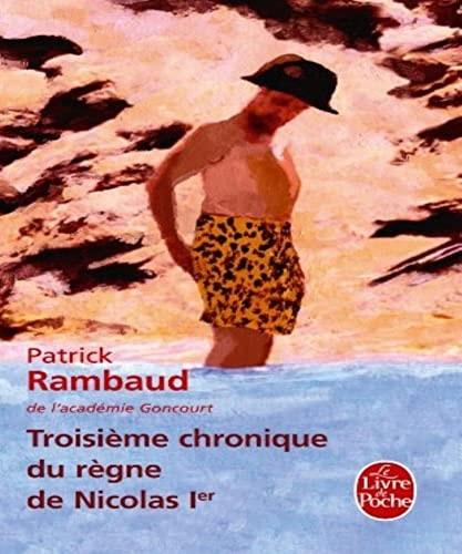 Portada del libro de TROISIÈME CHRONIQUE DU RÈGNE DE NICOLAS IER [LIBRO] RAMBAUD, PATRICK