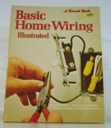 Portada del libro de TITLE: BASIC HOME WIRING ILLUSTRATED [TAPA BLANDA] SUNSETBOOKS